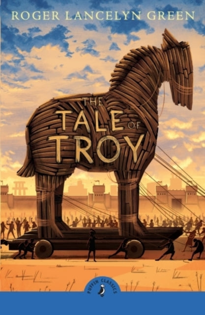 Book cover of: Tale of Troy. By: Roger Green