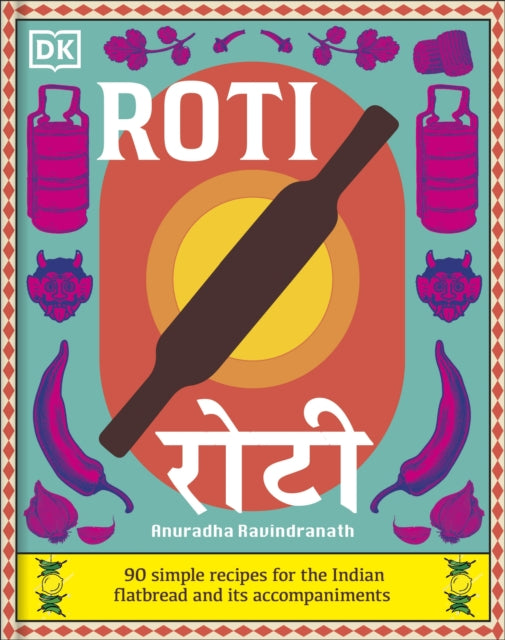 Book cover of: Roti. By: DK India