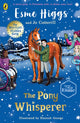 Pony Whisperer 9780241753156 Esme Higgs