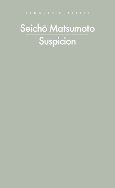 Suspicion 9780241756409 Seicho Matsumoto