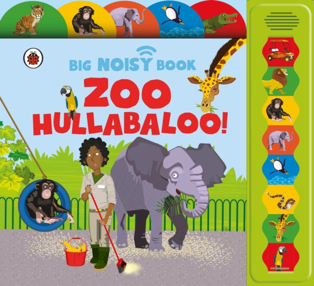 Zoo Hullabaloo! Ladybird Big Noisy Book 9780241763988 Jaclyn Crupi