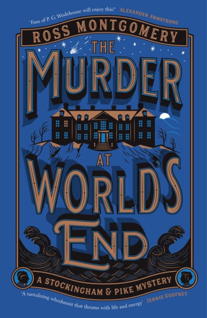 Book cover of: Murder at World's End. By: Ross Montgomery