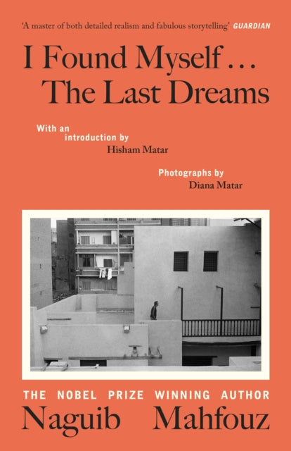 I Found Myself...The Last Dreams 9780241774137 Naguib Mahfouz