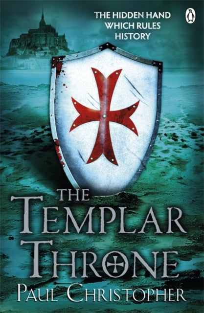 Book cover of: Templar Throne. By: Paul Christopher