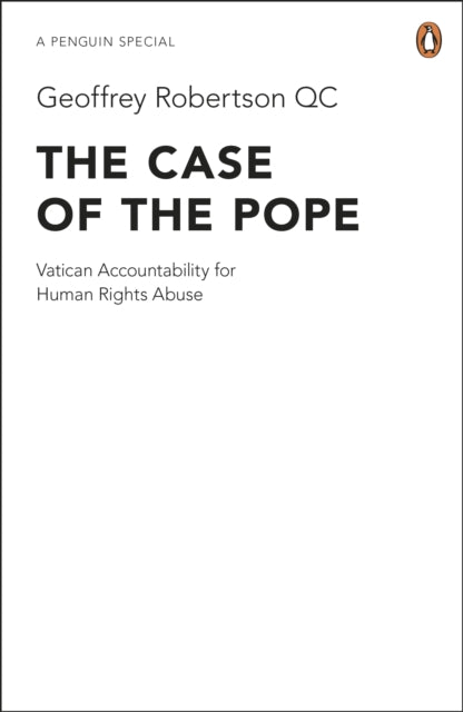 Book cover of: Case of the Pope. By: Geoffrey Robertson