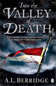 Book cover of: Into the Valley of Death. By: A. L. Berridge