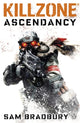 Book cover of: Killzone: Ascendancy. By: Andrew Holmes