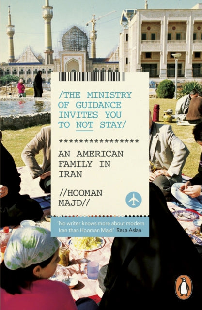 Book cover of: Ministry of Guidance Invites You to Not Stay. By: Hooman Majd