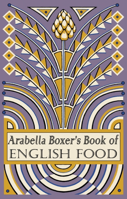 Book cover of: Arabella Boxer's Book of English Food. By: Arabella Boxer