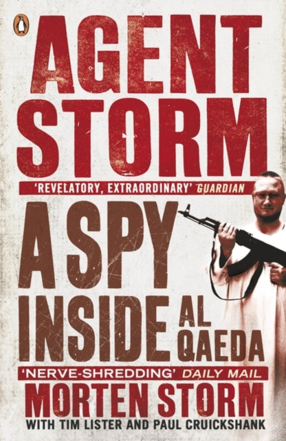 Book cover of: Agent Storm. By: Morten Storm