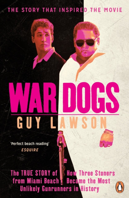 Book cover of: War Dogs. By: Guy Lawson
