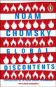 Book cover of: Global Discontents. By: Noam Chomsky
