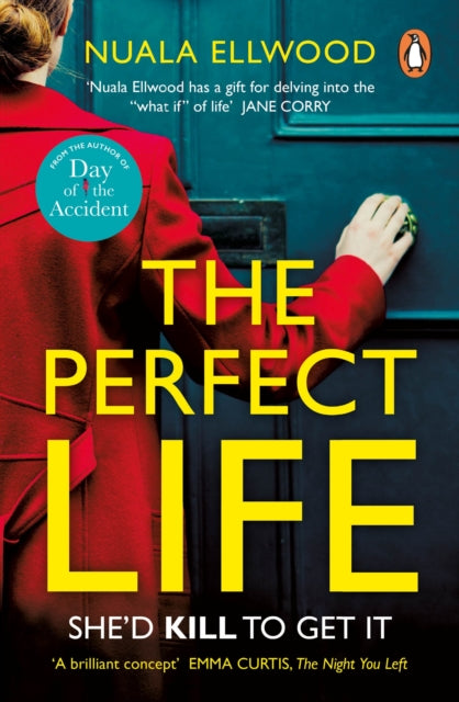 Book cover of: Perfect Life. By: Nuala Ellwood