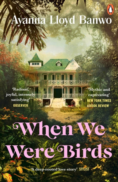 When We Were Birds 9780241991633 Ayanna Lloyd Banwo