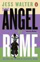 Book cover of: Angel of Rome. By: Jess Walter