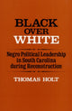 Book cover of: Black Over White. By: Thomas Holt