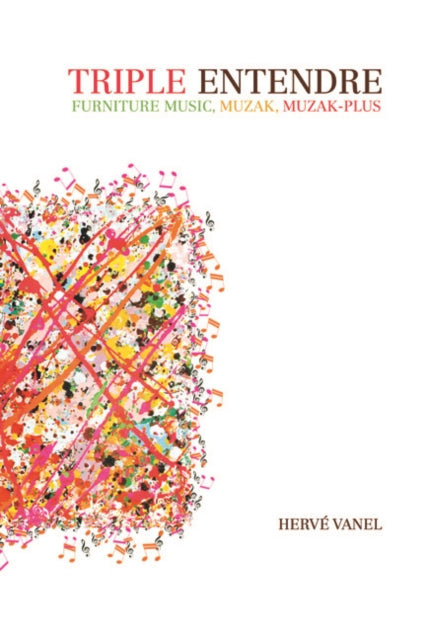 Book cover of: Triple Entendre. By: Herve Vanel