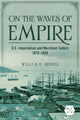 Book cover of: On the Waves of Empire. By: William D. Riddell