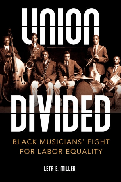 Book cover of: Union Divided. By: Leta E. Miller