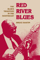 Book cover of: Red River Blues. By: Bruce Bastin