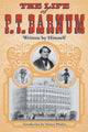 Book cover of: Life of P. T. Barnum, Written by Himself
