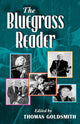 Book cover of: Bluegrass Reader. By: Thomas Goldsmith