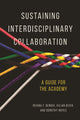 Book cover of: Sustaining Interdisciplinary Collaboration. By: Regina Bendix