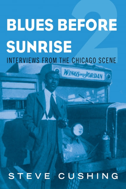 Book cover of: Blues Before Sunrise 2. By: Steve Cushing