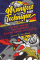 Book cover of: Manifest Technique. By: Mark R. Villegas