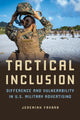 Book cover of: Tactical Inclusion. By: Jeremiah Favara