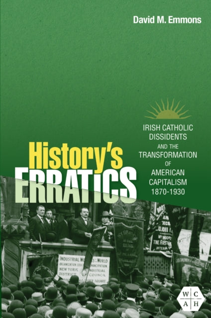 Book cover of: History's Erratics. By: David M. Emmons