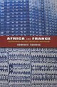 Book cover of: Africa and France. By: Dominic Thomas