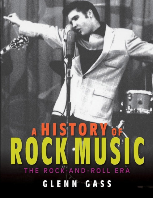 Book cover of: History of Rock Music. By: Glenn Gass
