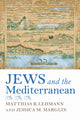 Book cover of: Jews and the Mediterranean. By: Matthias Lehmann