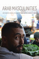 Book cover of: Arab Masculinities. By: Konstantina Isidoros