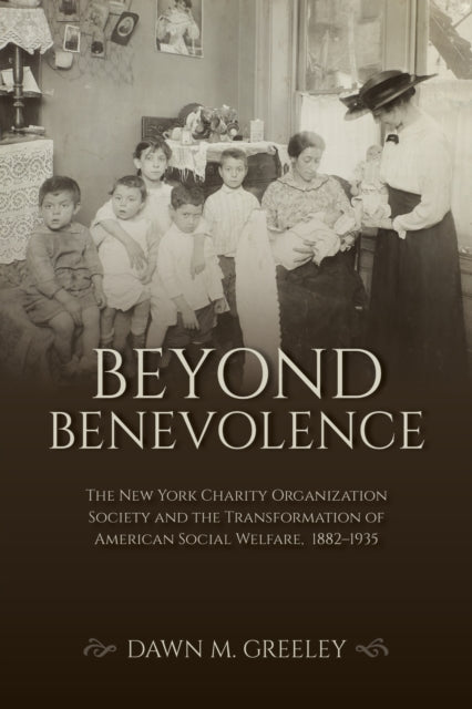 Book cover of: Beyond Benevolence. By: Dawn M. Greeley