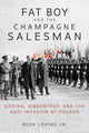 Book cover of: Fat Boy and the Champagne Salesman. By: Loving, Rush, Jr.