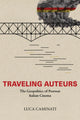 Book cover of: Traveling Auteurs. By: Luca Caminati
