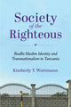 Book cover of: Society of the Righteous. By: Kimberly T. Wortmann