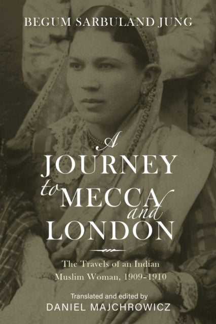 Book cover of: Journey to Mecca and London