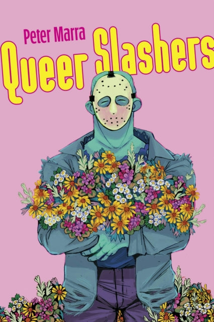 Book cover of: Queer Slashers. By: Peter Marra