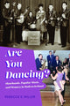 Book cover of: Are You Dancing?. By: Rebecca S. Miller