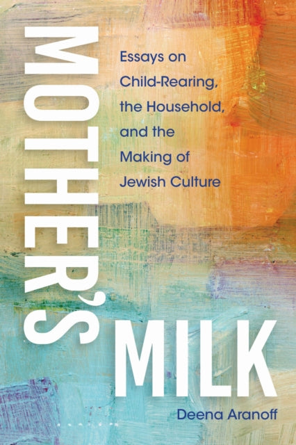 Book cover of: Mother's Milk