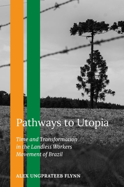 Book cover of: Pathways to Utopia. By: Alex Ungprateeb Flynn