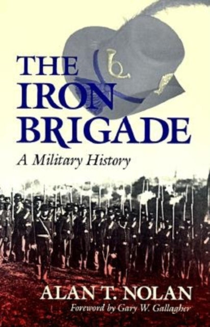 Book cover of: Iron Brigade
