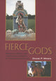 Book cover of: Fierce Gods. By: Diane P. Mines