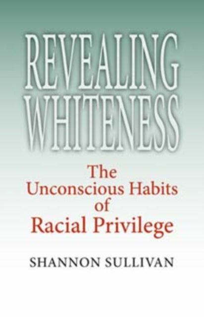 Book cover of: Revealing Whiteness