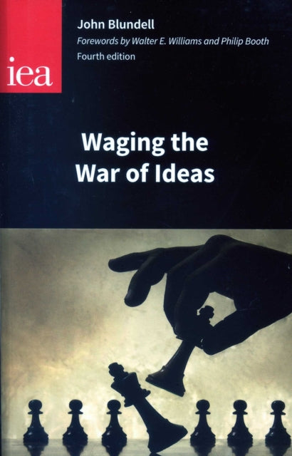 Book cover of: Waging the War of Ideas. By: John Del Blundell