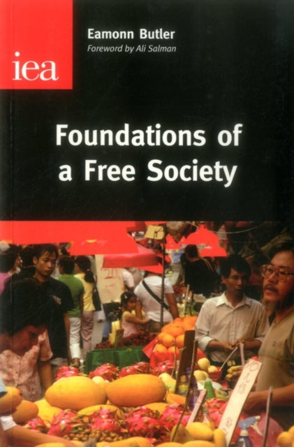 Book cover of: Foundations of a Free Society. By: Eammon Butler