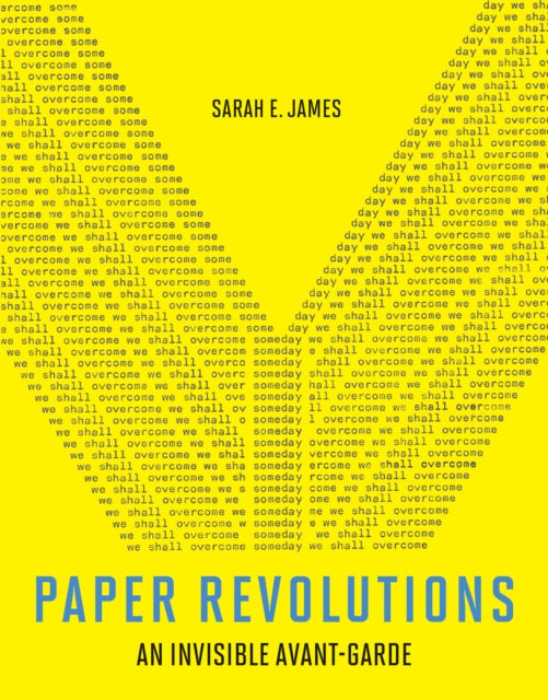 Book cover of: Paper Revolutions. By: Sarah E. James